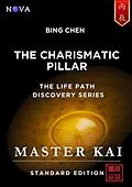 E-Book (epub) Bing Chen - The Charismatic Pillar von Master Kai