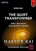 E-Book (epub) Ding Hai - The Quiet Transformer von Master Kai