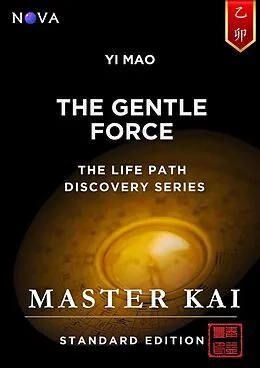 E-Book (epub) Yi Mao - The Gentle Force von Master Kai