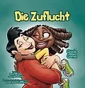 E-Book (epub) Die Zuflucht von Gisele Gama