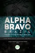 E-Book (epub) Alpha Bravo Brazil von Lucélio Ferreira Martins Faria França