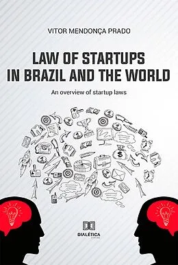 E-Book (epub) Law of Startups in Brazil and the World von Vitor Mendonça Prado