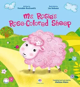 E-Book (epub) Ms. Rosies Rose-Colored Sheep von Donaldo Buchweitz