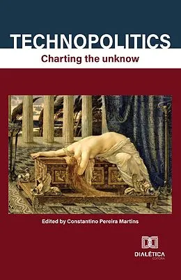 E-Book (epub) Technopolitcs von Constantino Pereira Martins (Ed.