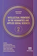 E-Book (epub) Intellectual Frontiers in the Humanities and Applied Social Sciences von Rafael Alem