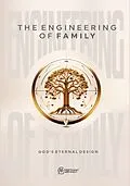 E-Book (epub) The Engineering of Family von Cristiano Miranda