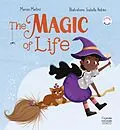 E-Book (epub) The magic of Life von Marcos Martinz