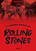 E-Book (epub) As verdadeiras aventuras dos Rolling Stones von Stanley Booth