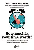 E-Book (epub) How much is your time worth von Fábio Ennor Fernandes