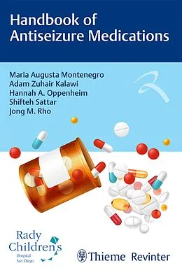 E-Book (epub) Handbook Of Antiseizure Medications von Maria Augusta Montenegro, Adam Zuhair Kalawi, Hannah A. Oppenheim