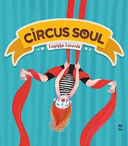 E-Book (epub) Circus soul von Leninha Lacerda