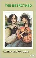 E-Book (epub) The Betrothed - A. Manzoni von Alessandro Manzoni