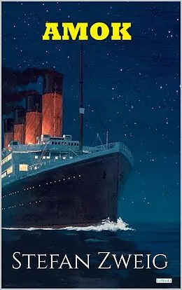 E-Book (epub) AMOK - Zweig von Zweig Stefan