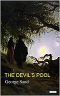 E-Book (epub) The Devil´s Pool von George (Amandine Lupin) Sand