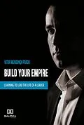 E-Book (epub) Build your empire von Vitor Mendonça Prado