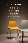 E-Book (epub) God's Waiting Room von Lisânias Moura