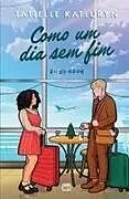 Kartonierter Einband (Kt) Como um dia sem fim von Tatielle Katluryn