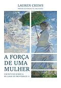 E-Book (epub) A Força de uma Mulher von Lauren Crews