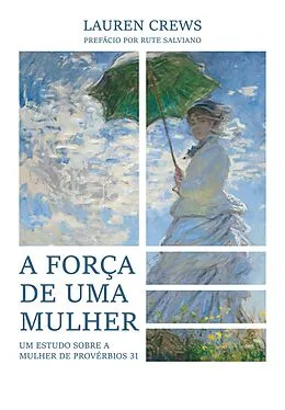 E-Book (epub) A Força de uma Mulher von Lauren Crews