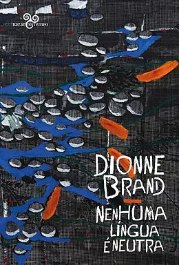 E-Book (epub) Nenhuma língua é neutra von Dionne Brand