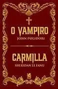 Kartonierter Einband O Vampiro | Carmilla von John Polidori, Sheridan Le Fanu