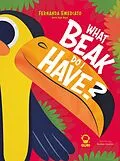 E-Book (epub) What beak do I have? von Fernanda Emediato