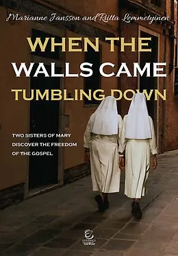 E-Book (epub) When the walls came tumbling down - eBook von Marianne Jansson, Riitta Lemmetyinen