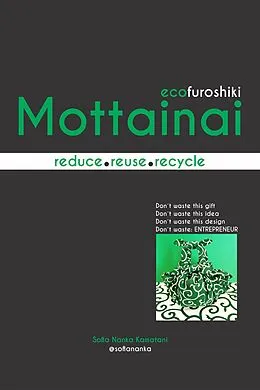 E-Book (epub) Mottainai von Sofia Nanka Kamatani