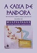 E-Book (epub) A caixa de Pandora Multilíngue English/ Español/ Português von Eliana Sá