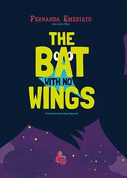 E-Book (epub) THE BAT WITH NO WINGS von Fernanda Emediato