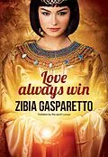 E-Book (epub) Love always win von Zibia Gasparetto