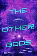 E-Book (epub) The other gods von Lucas Freitas, Alcides Saggioro, Helton Lucinda Ribeiro