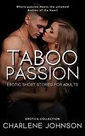 E-Book (epub) Taboo Passion von Charlene Johnson