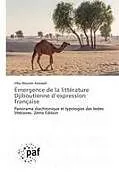 Kartonierter Einband Émergence de la littérature Djiboutienne d'expression française von Hibo Moumin Assoweh