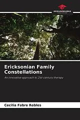 Kartonierter Einband (Kt) Ericksonian Family Constellations von Cecilia Fabre Robles
