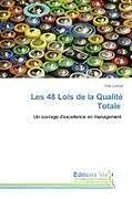 Kartonierter Einband Les 48 Lois de la Qualité Totale von Yves Lizieve