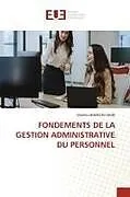 Kartonierter Einband FONDEMENTS DE LA GESTION ADMINISTRATIVE DU PERSONNEL von Charles Ukamilifu Mubi