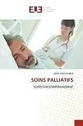 Kartonierter Einband SOINS PALLIATIFS von Josue Onoya Wedi