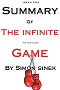 E-Book (epub) Summary Of The Infinite Game von Alex Toth