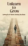 E-Book (epub) Unlearn to Grow von Clara Neal