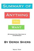 E-Book (epub) Summary Of Anything You Want von Alex D.