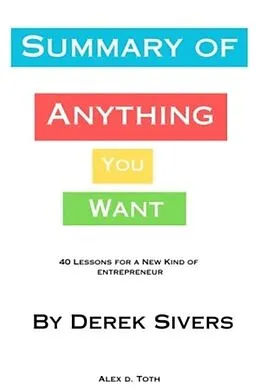 E-Book (epub) Summary Of Anything You Want von Alex D.