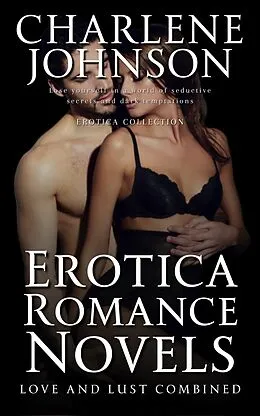 E-Book (epub) Erotica Romance Novels von Charlene Johnson
