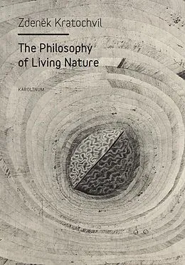 E-Book (epub) Philosophy of Living Nature von Kratochvil Zdenek Kratochvil