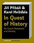 E-Book (epub) In Quest of History von Priban Jiri Priban, Hvizdala Karel Hvizdala, Hoskins Stuart Hoskins
