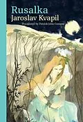 E-Book (epub) Rusalka von Kvapil Jaroslav Kvapil