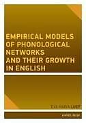 Couverture cartonnée Empirical Models of Phonological Networks and Their Growth in English de Eva Maria Luef