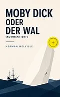 E-Book (epub) Moby Dick oder Der Wal von Herman Melville