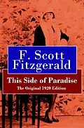E-Book (epub) This Side of Paradise - The Original 1920 Edition von Francis Scott Fitzgerald