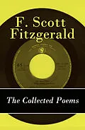 E-Book (epub) The Collected Poems of F. Scott Fitzgerald von Francis Scott Fitzgerald
